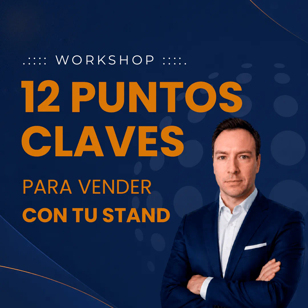 Workshop 12 Puntos Claves para Vender con tu Stand